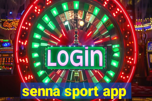 senna sport app